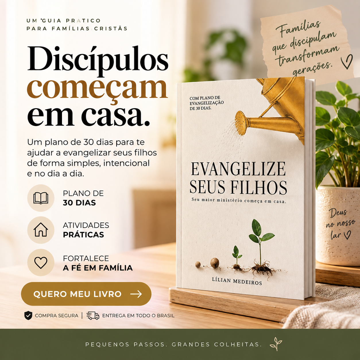 Discípulos começam em casa — guia prático para famílias cristãs